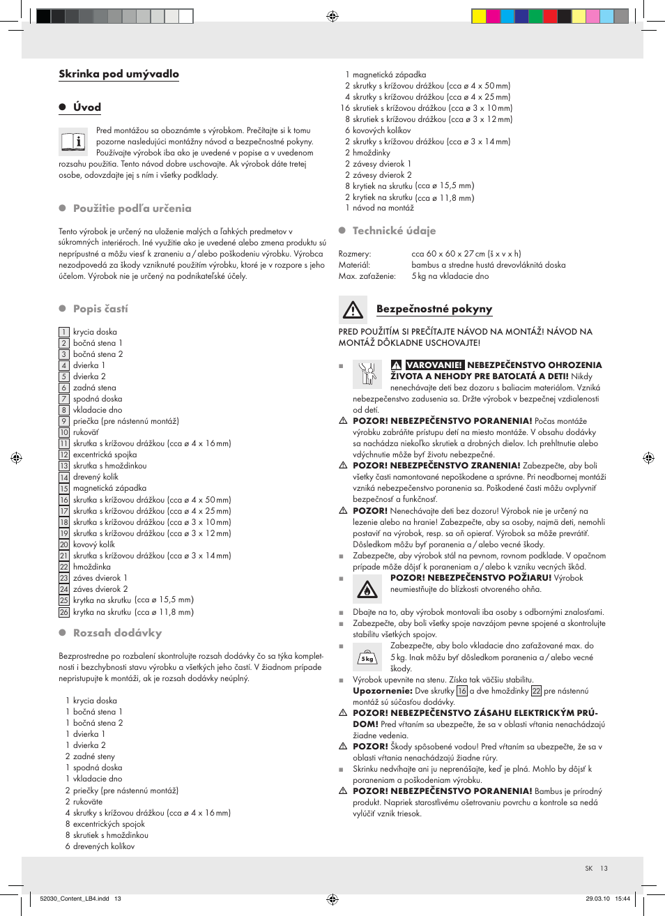 Skrinka pod umývadlo, Úvod, Použitie podľa určenia | Popis častí, Rozsah dodávky, Technické údaje, Bezpečnostné pokyny | Miomare Z30032 User Manual | Page 11 / 18