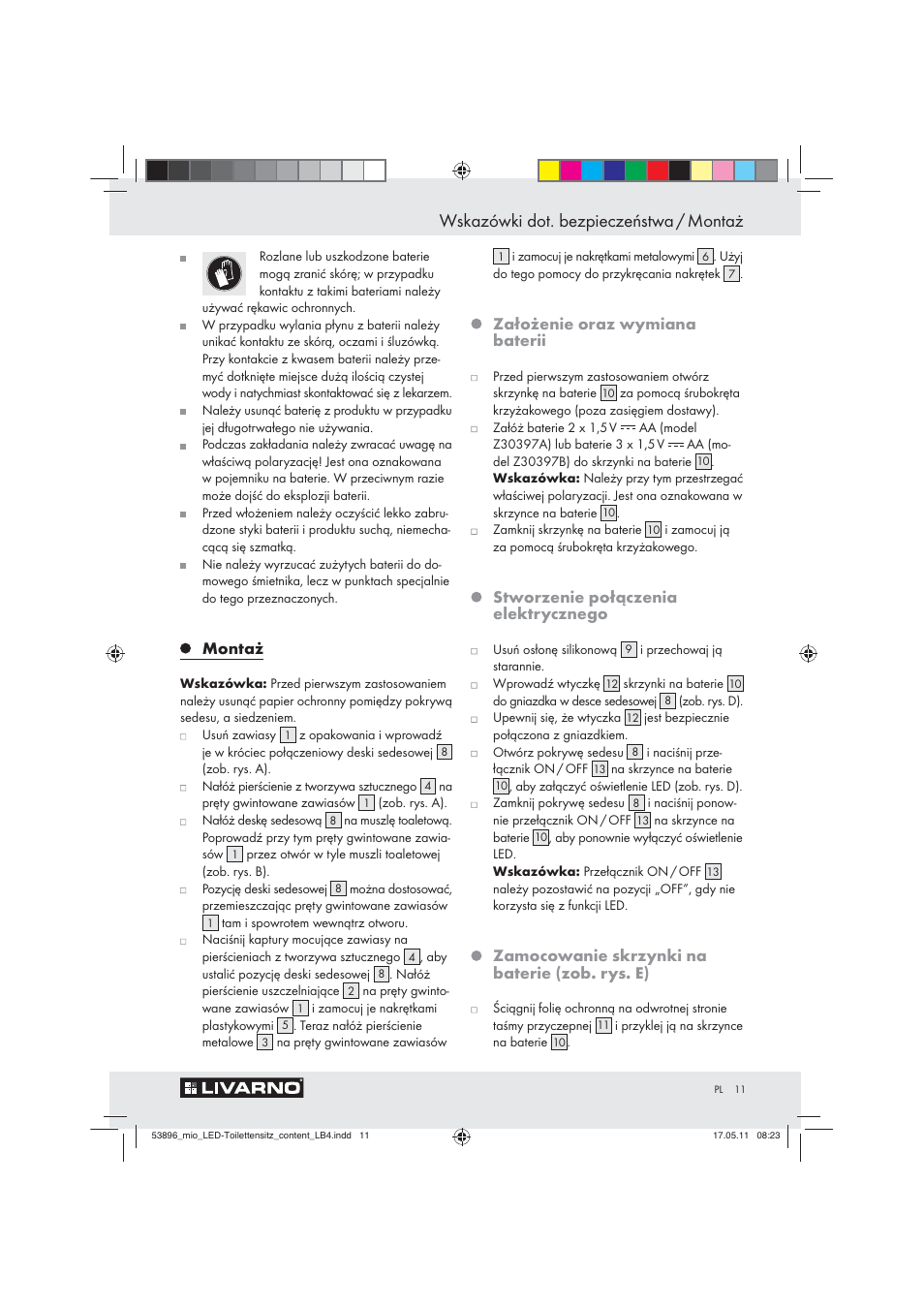 Wskazówki dot. bezpieczeństwa / montaż, Montaż, Założenie oraz wymiana baterii | Stworzenie połączenia elektrycznego, Zamocowanie skrzynki na baterie (zob. rys. e) | Miomare Z30397 User Manual | Page 9 / 42