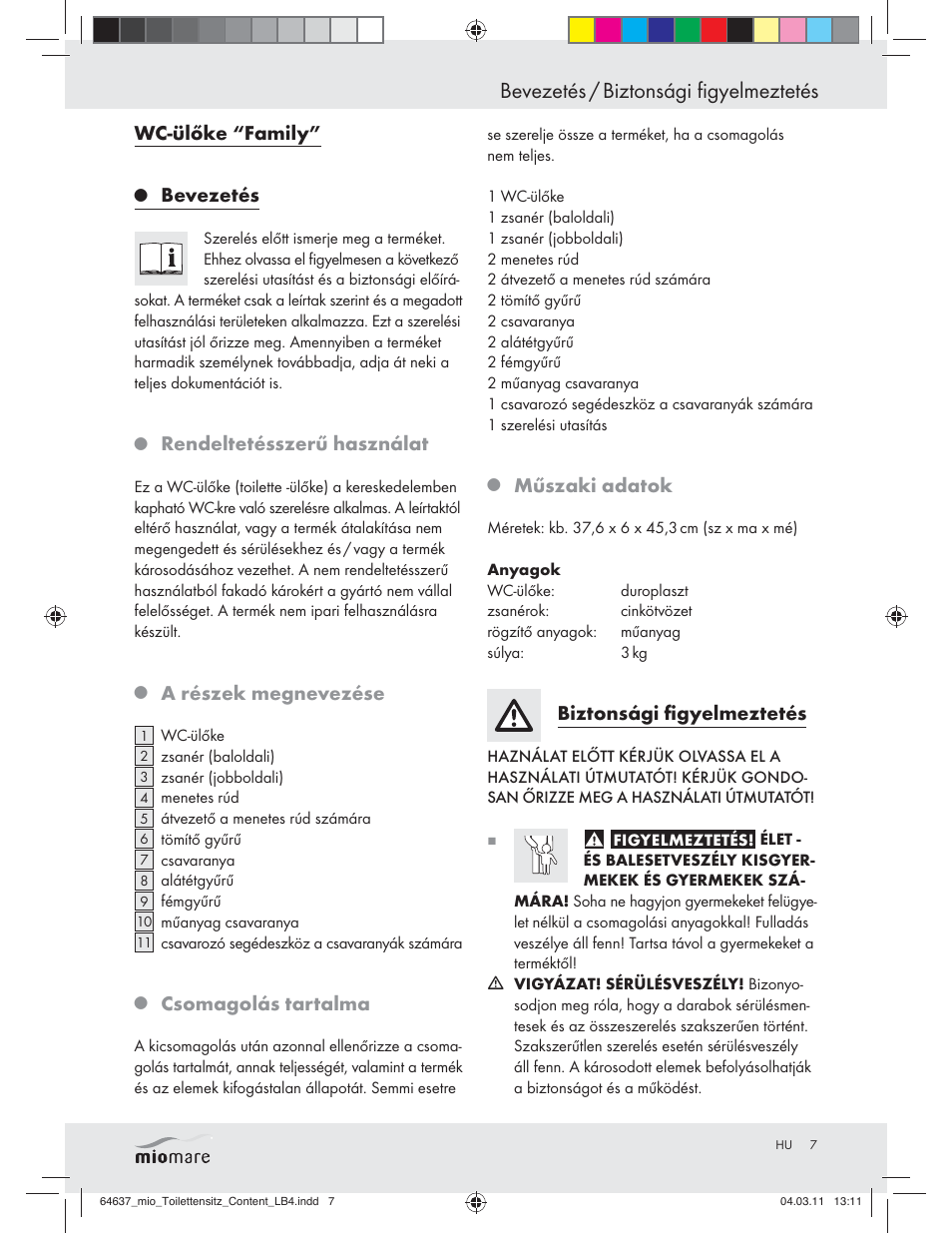 Bevezetés / biztonsági figyelmeztetés, Wc-ülőke “family, Bevezetés | Rendeltetésszerű használat, A részek megnevezése, Csomagolás tartalma, Műszaki adatok, Biztonsági ﬁgyelmeztetés | Miomare Z30832 User Manual | Page 5 / 16