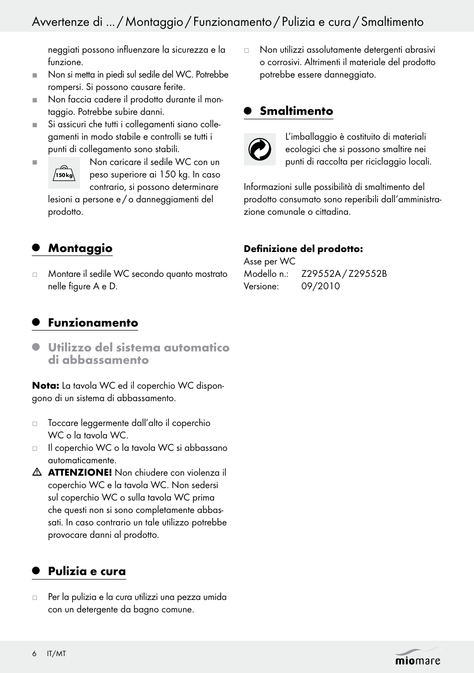 Montaggio, Funzionamento, Utilizzo del sistema automatico di abbassamento | Pulizia e cura, Smaltimento | Miomare Z29552A Z29552B User Manual | Page 6 / 14
