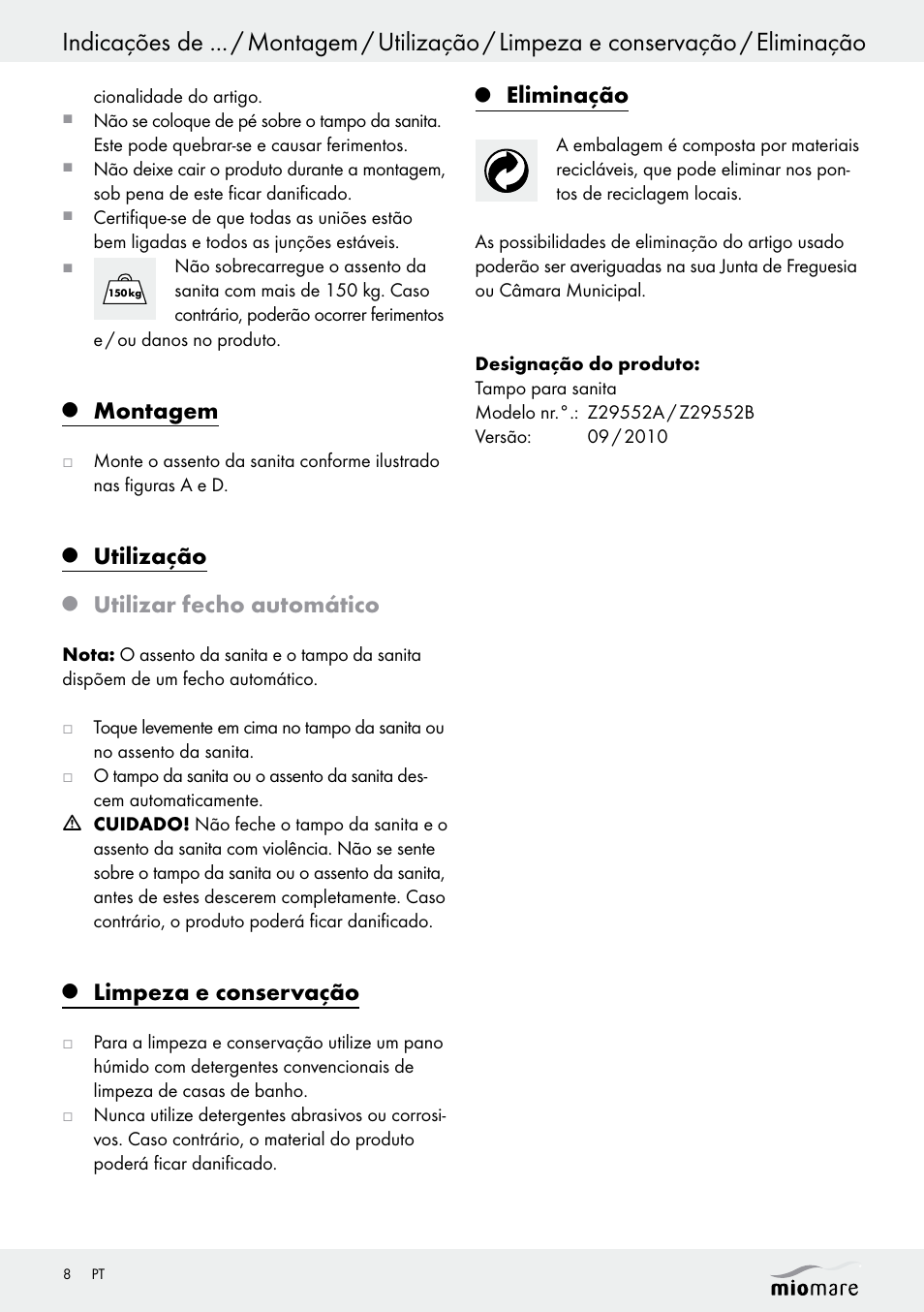 Montagem, Utilização, Utilizar fecho automático | Limpeza e conservação, Eliminação | Miomare Z29552A Z29552B User Manual | Page 8 / 14