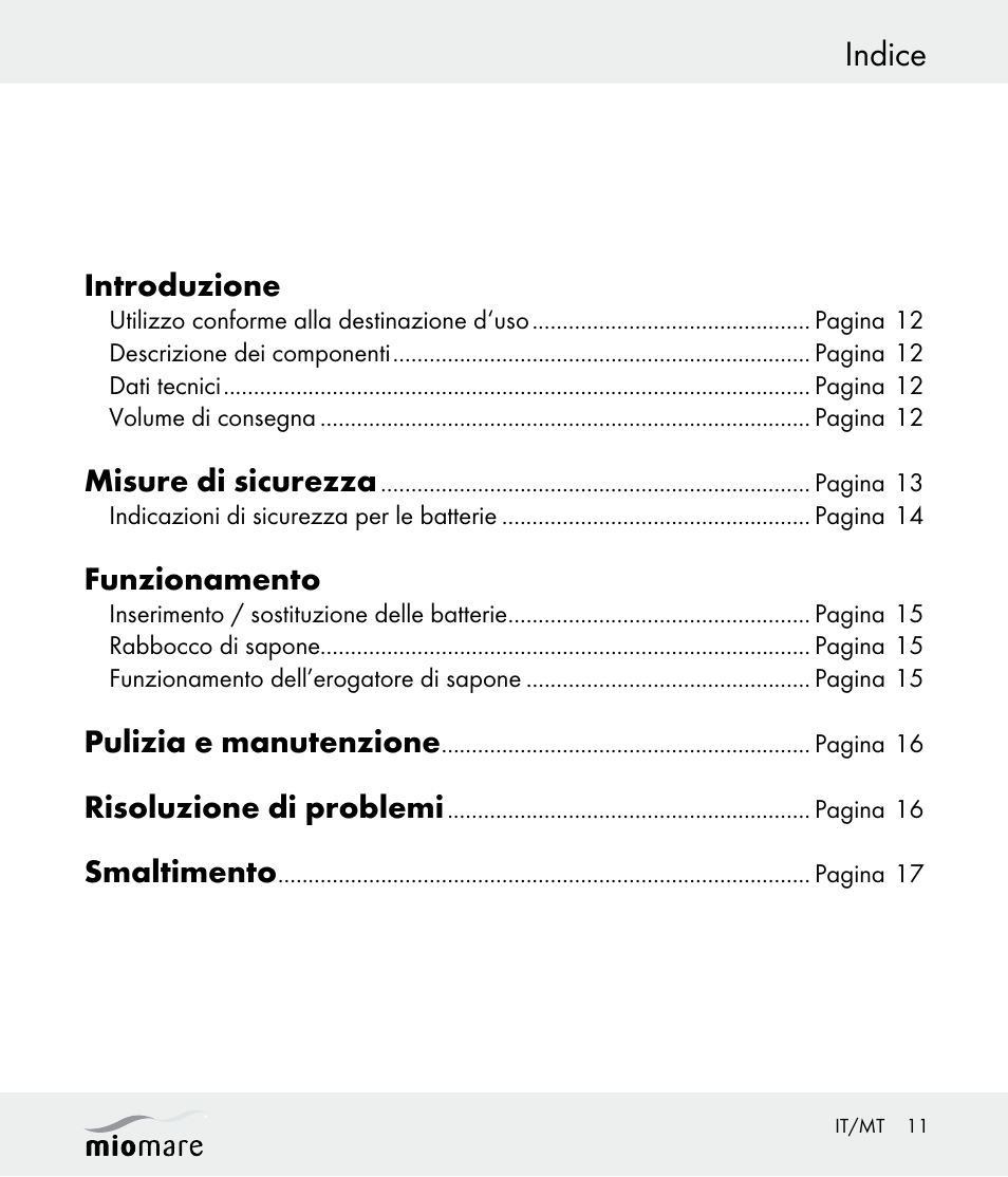 Indice, Introduzione, Misure di sicurezza | Funzionamento, Pulizia e manutenzione, Risoluzione di problemi, Smaltimento | Miomare Z30562 User Manual | Page 11 / 39