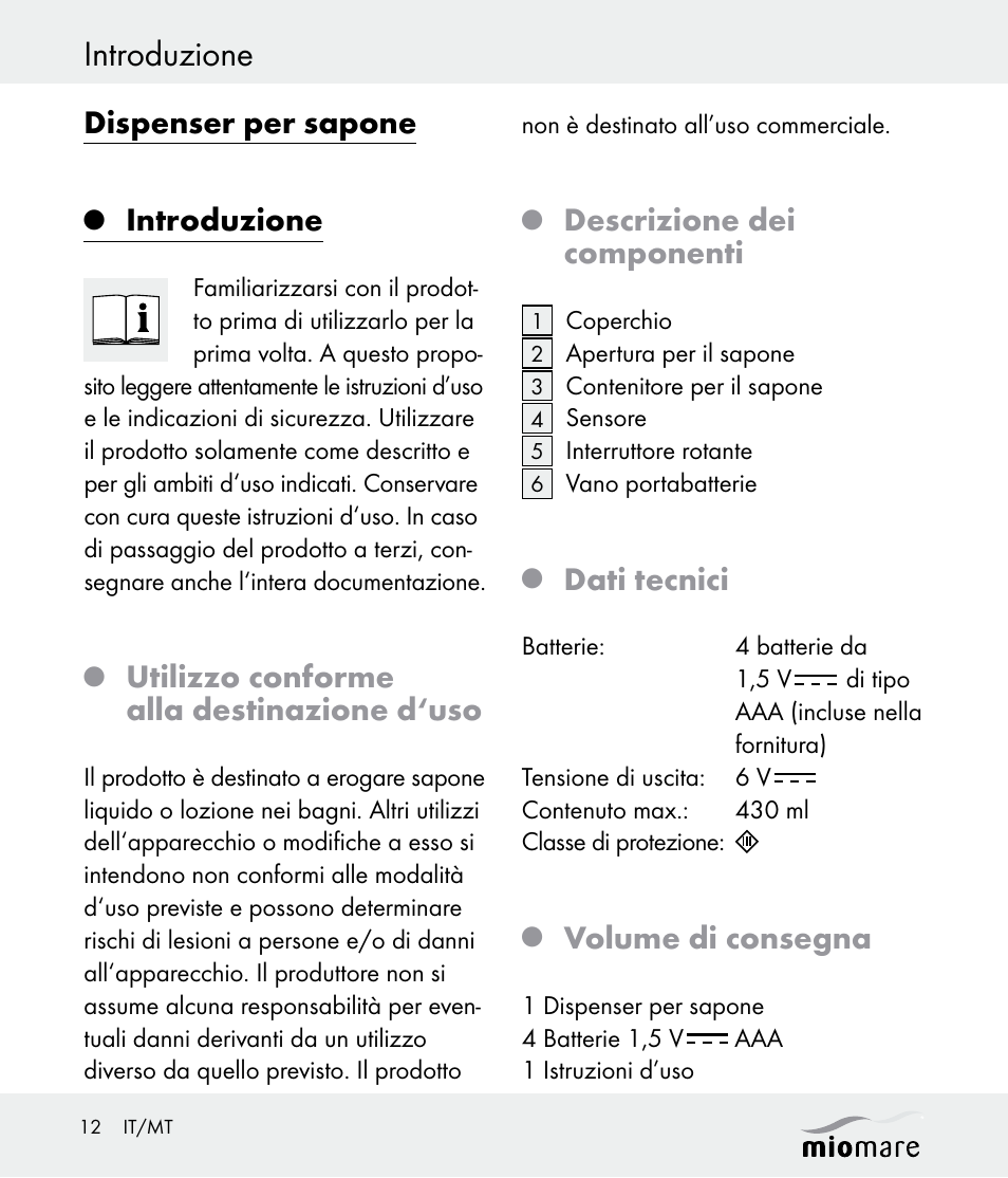 Introduzione, Dispenser per sapone, Utilizzo conforme alla destinazione d‘uso | Descrizione dei componenti, Dati tecnici, Volume di consegna | Miomare Z30562 User Manual | Page 12 / 39