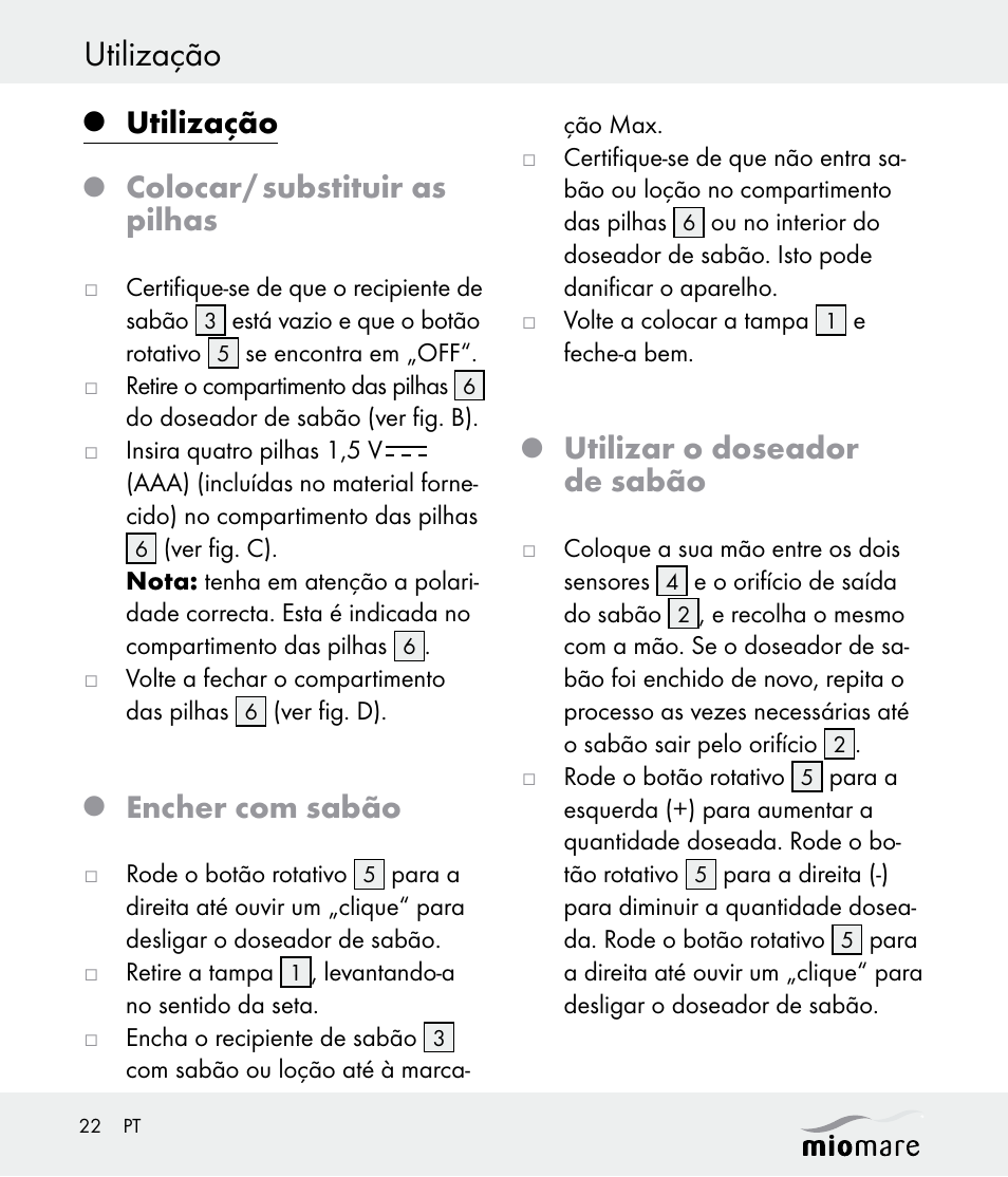 Utilização, Colocar/ substituir as pilhas, Encher com sabão | Utilizar o doseador de sabão | Miomare Z30562 User Manual | Page 22 / 39