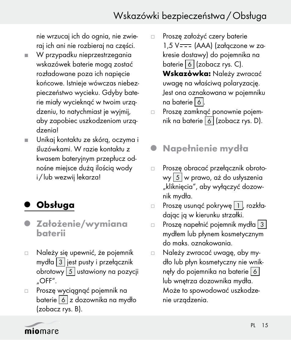 Wskazówki bezpieczeństwa / obsługa, Obsługa, Założenie/wymiana baterii | Napełnienie mydła | Miomare Z30562 User Manual | Page 15 / 54