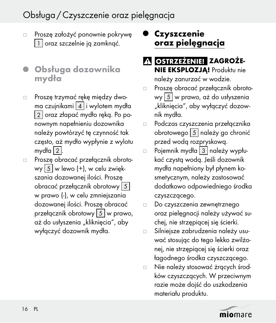 Obsługa / czyszczenie oraz pielęgnacja, Obsługa dozownika mydła, Czyszczenie oraz pielęgnacja | Miomare Z30562 User Manual | Page 16 / 54