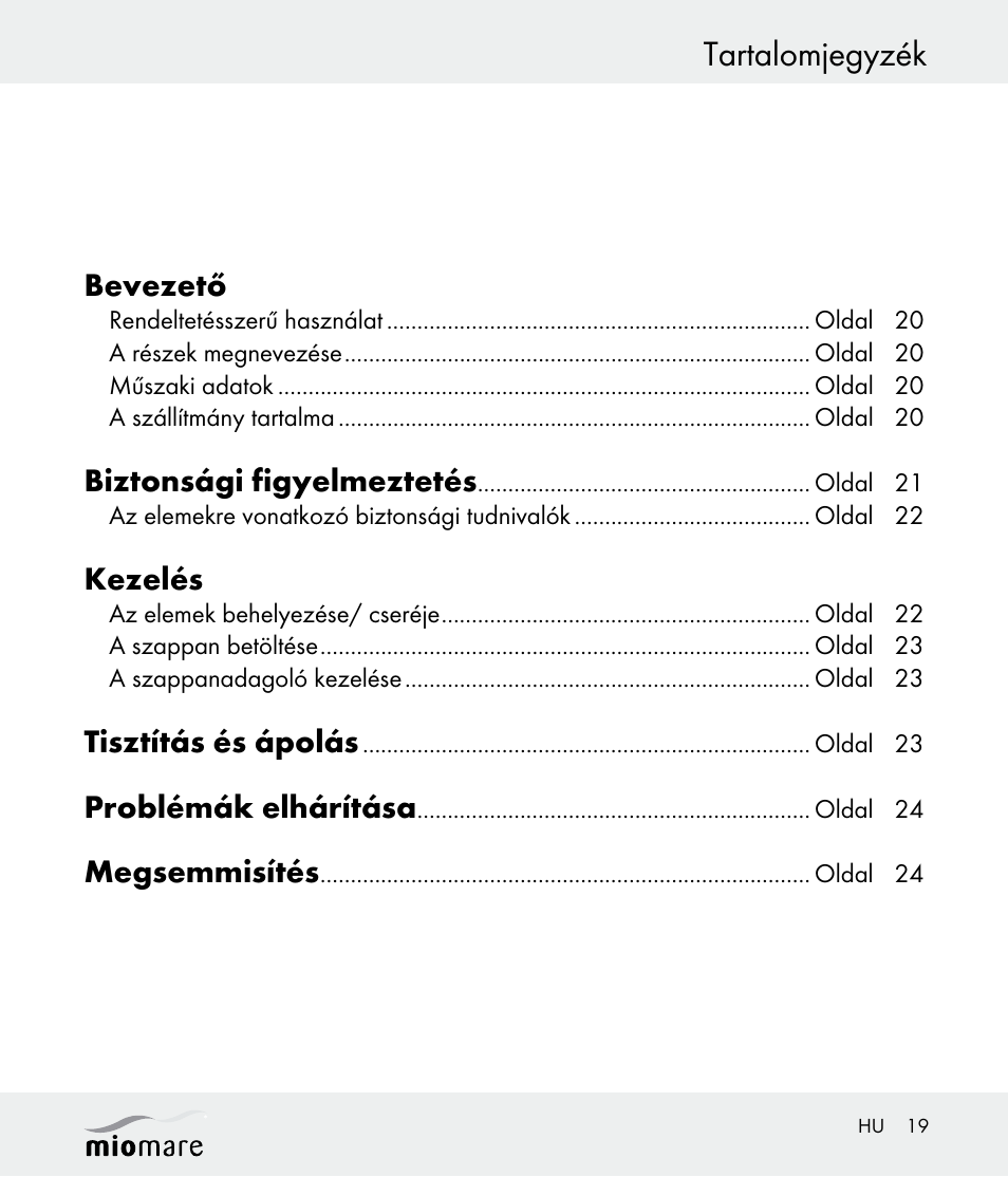 Tartalomjegyzék, Bevezető, Biztonsági figyelmeztetés | Kezelés, Tisztítás és ápolás, Problémák elhárítása, Megsemmisítés | Miomare Z30562 User Manual | Page 19 / 54