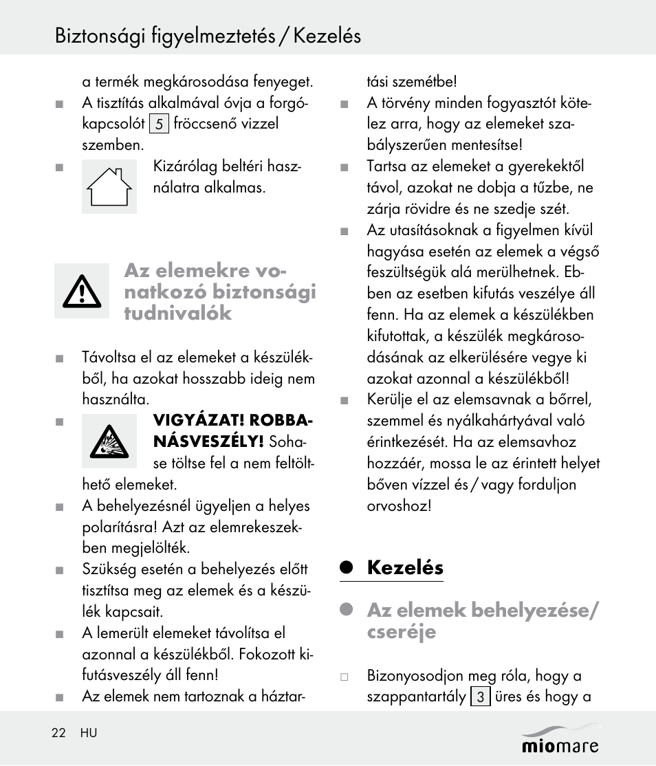 Biztonsági figyelmeztetés / kezelés, Az elemekre vo- natkozó biztonsági tudnivalók, Kezelés | Az elemek behelyezése/ cseréje | Miomare Z30562 User Manual | Page 22 / 54