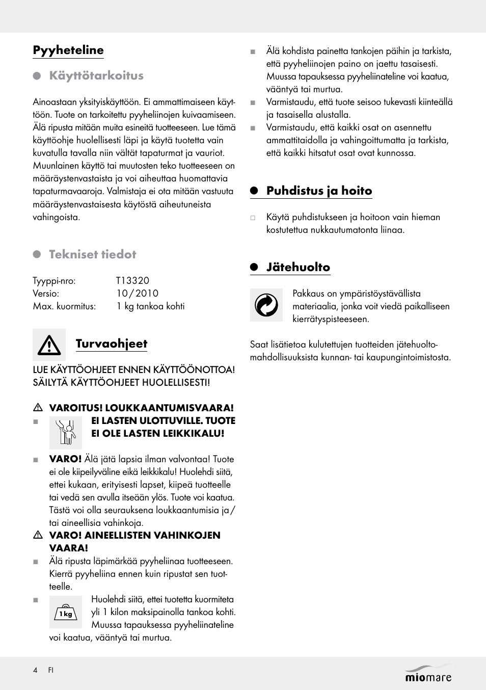 Pyyheteline, Käyttötarkoitus, Tekniset tiedot | Turvaohjeet, Puhdistus ja hoito, Jätehuolto | Miomare T13320 User Manual | Page 4 / 10