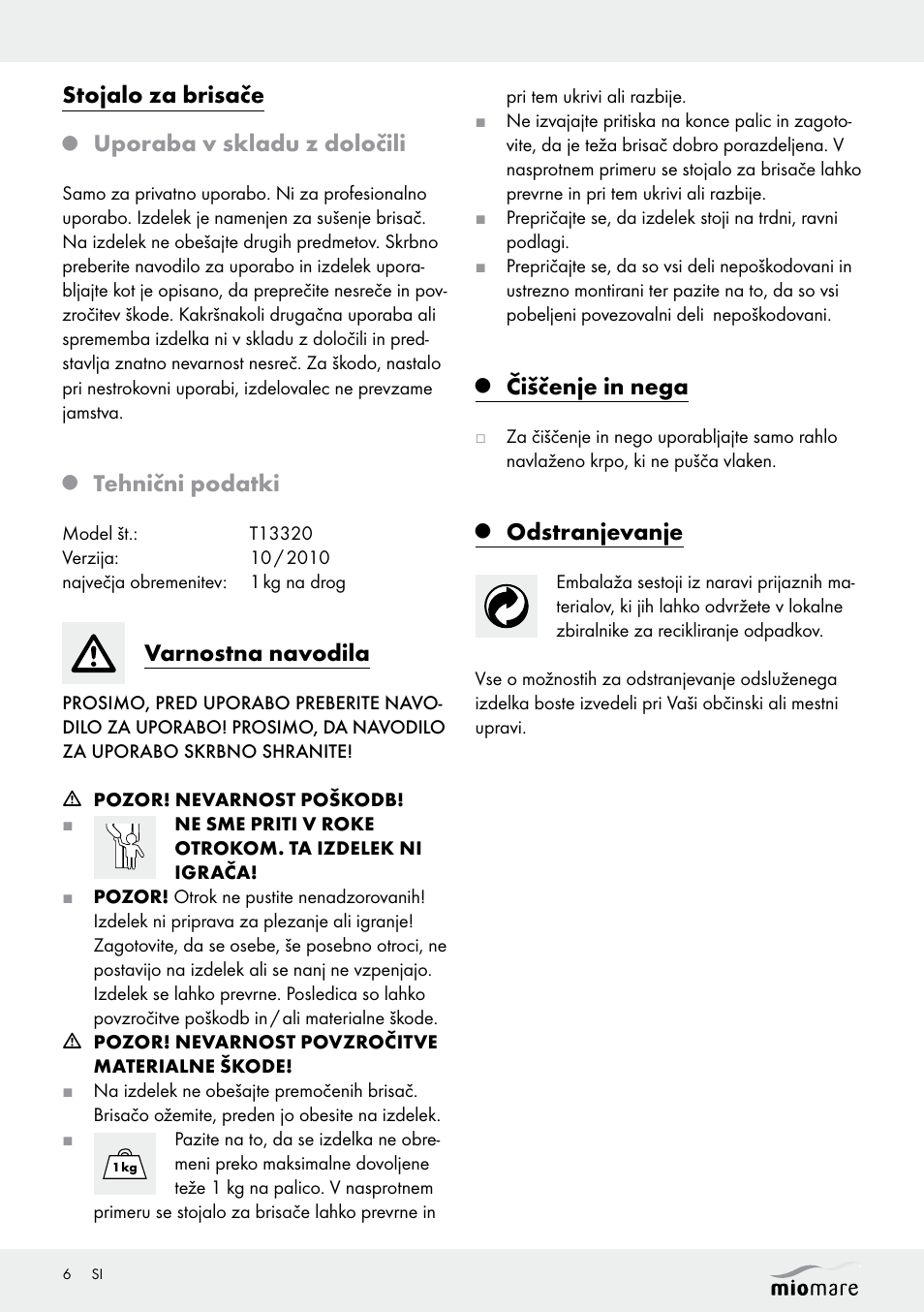 Stojalo za brisače, Uporaba v skladu z določili, Tehnični podatki | Varnostna navodila, Čiščenje in nega, Odstranjevanje | Miomare T13320 User Manual | Page 6 / 12