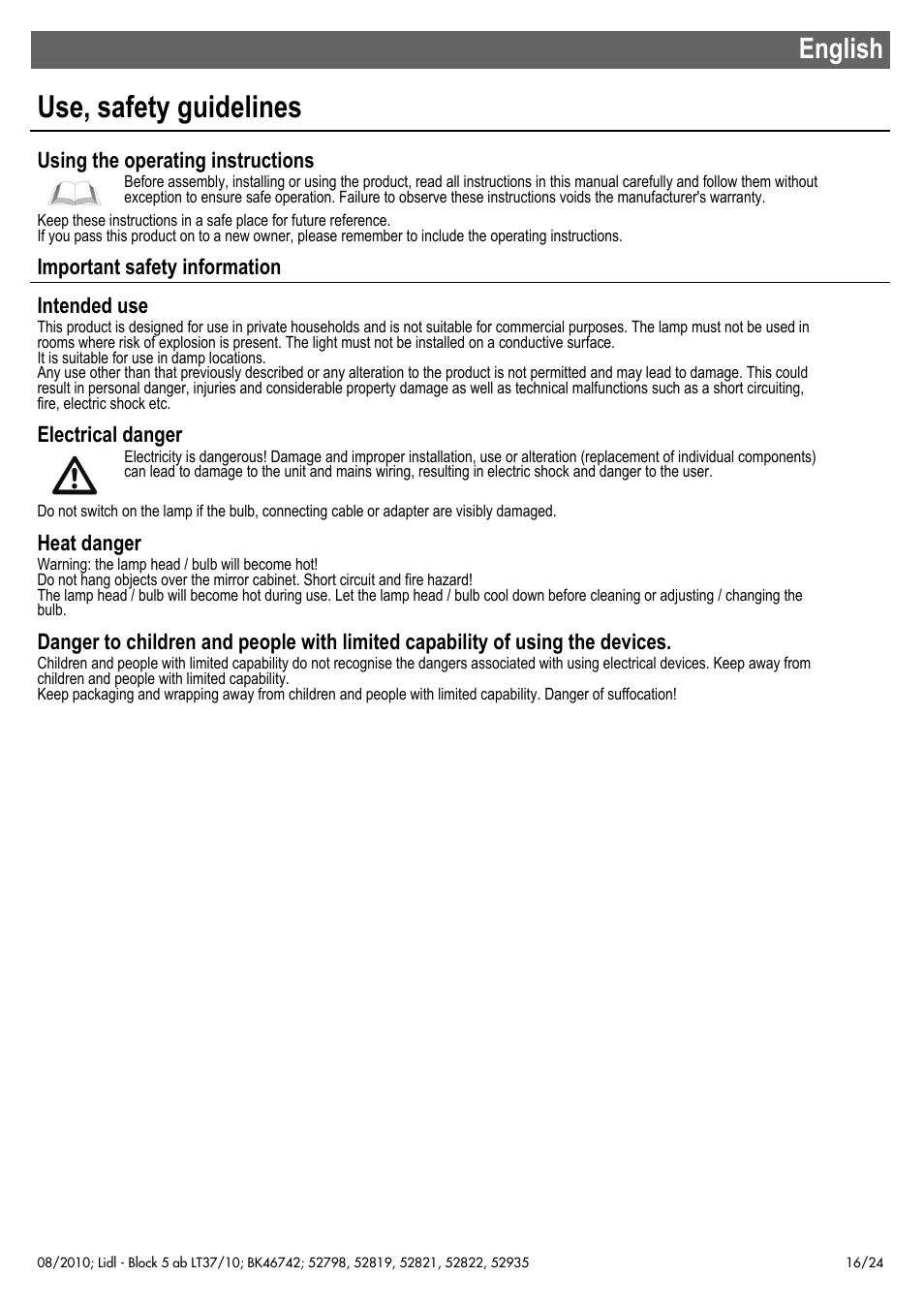 Use, safety guidelines, English, Using the operating instructions | Important safety information intended use, Electrical danger, Heat danger | Miomare 52798 User Manual | Page 17 / 26