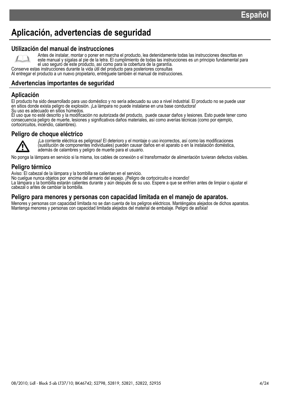 Aplicación, advertencias de seguridad, Español, Utilización del manual de instrucciones | Advertencias importantes de seguridad aplicación, Peligro de choque eléctrico, Peligro térmico | Miomare 52798 User Manual | Page 5 / 26