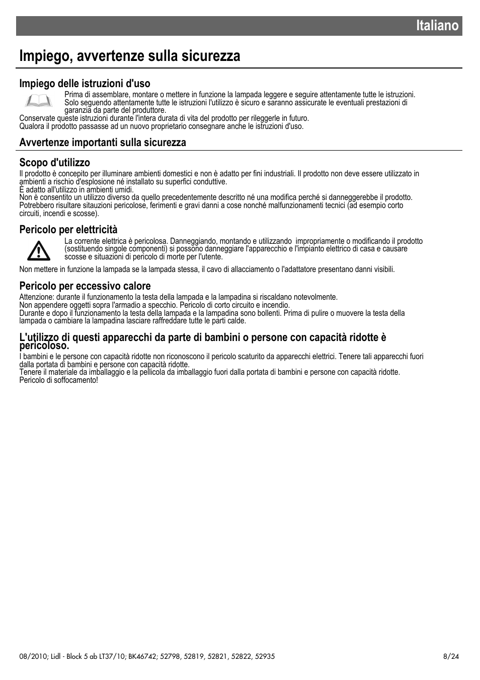 Impiego, avvertenze sulla sicurezza, Italiano, Impiego delle istruzioni d'uso | Pericolo per elettricità, Pericolo per eccessivo calore | Miomare 52798 User Manual | Page 9 / 26