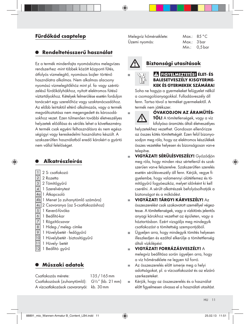 Fürdőkád csaptelep rendeltetésszerű használat, Alkatrészleírás, Műszaki adatok | Biztonsági utasítások | Miomare Z31166B User Manual | Page 11 / 33