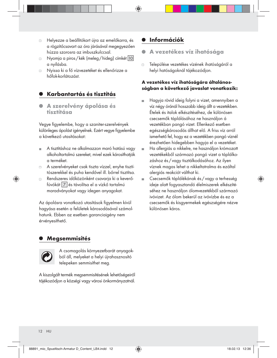 Megsemmisítés, Információk a vezetékes víz ihatósága | Miomare Z31166D User Manual | Page 12 / 28