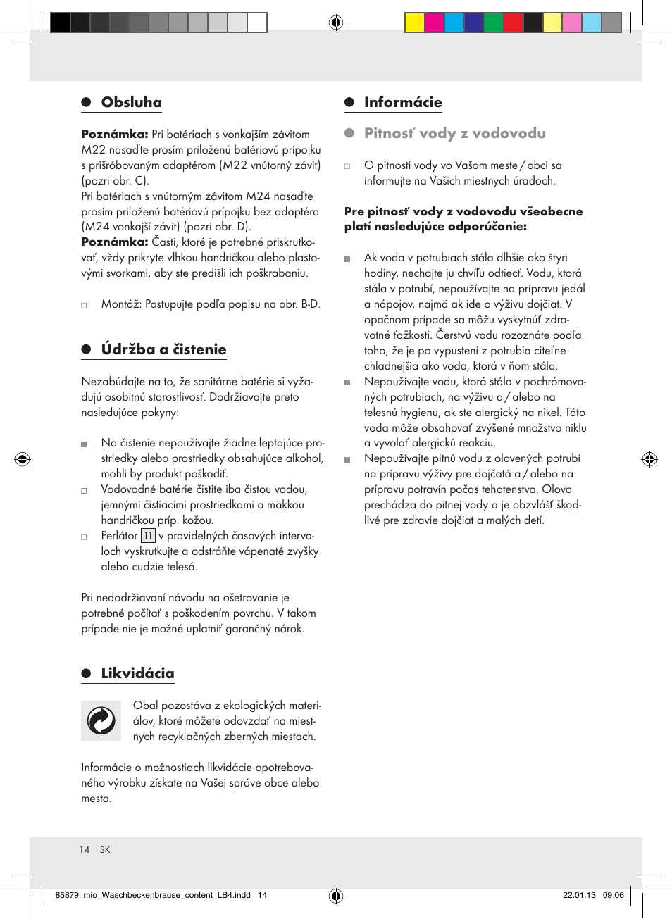Obsluha, Údržba a čistenie, Likvidácia | Informácie pitnosť vody z vodovodu | Miomare Z31386 User Manual | Page 14 / 19