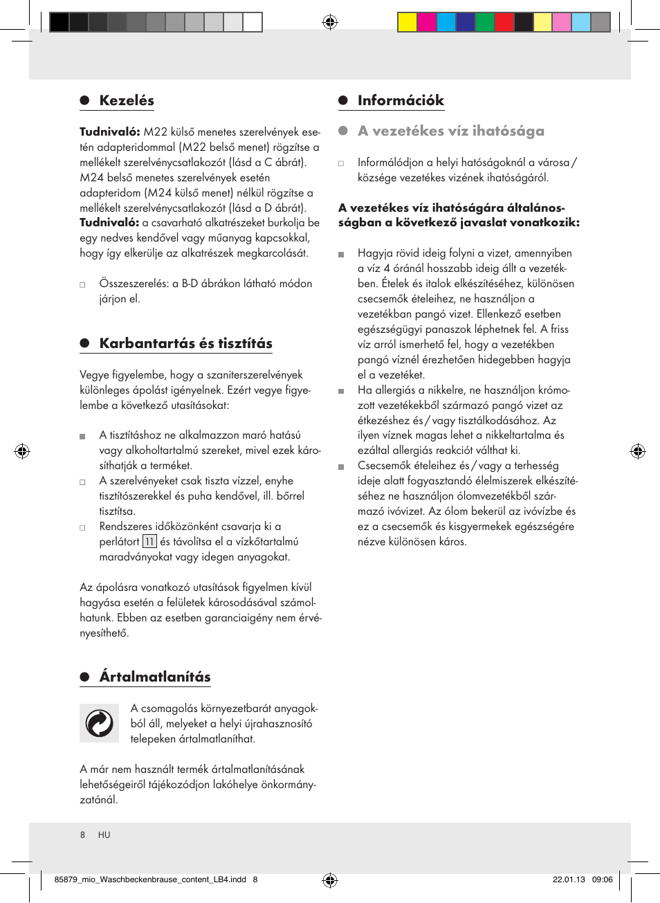 Kezelés, Karbantartás és tisztítás, Ártalmatlanítás | Információk a vezetékes víz ihatósága | Miomare Z31386 User Manual | Page 8 / 19
