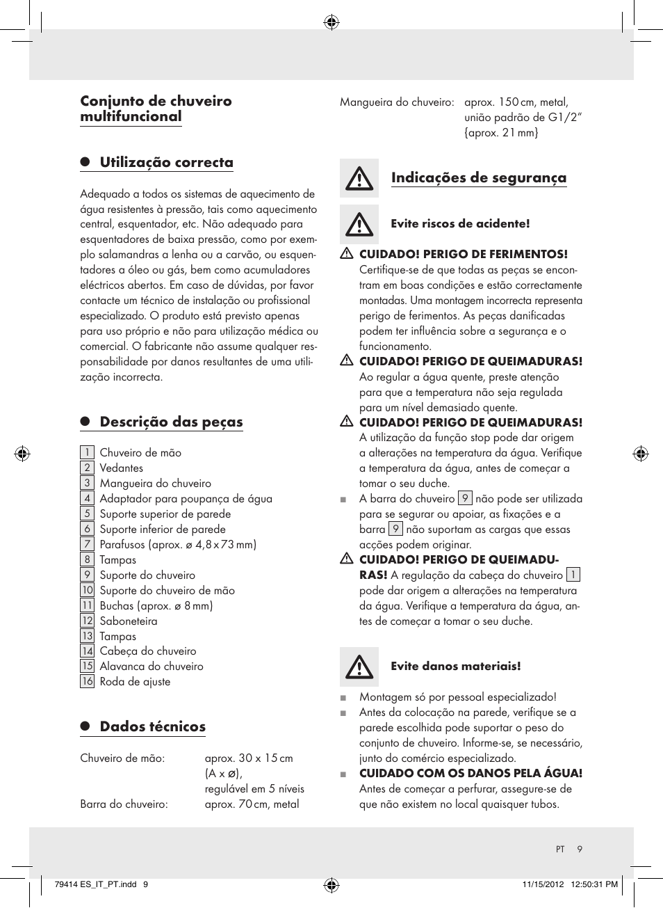 Conjunto de chuveiro multifuncional, Utilização correcta, Descrição das peças | Dados técnicos, Indicações de segurança | Miomare Z29601GB User Manual | Page 9 / 20