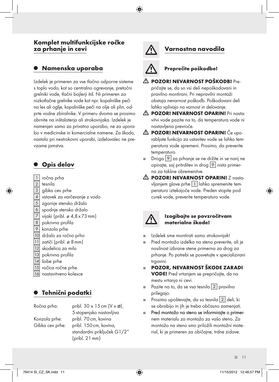 Komplet multifunkcijske ročke za prhanje in cevi, Namenska uporaba, Opis delov | Tehnični podatki, Varnostna navodila | Miomare Z29601GB User Manual | Page 11 / 26