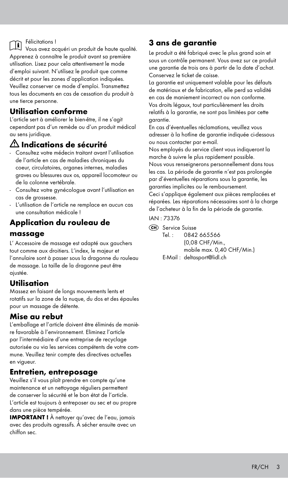 Utilisation conforme, Indications de sécurité, Application du rouleau de massage | Utilisation, Mise au rebut, Entretien, entreposage, 3 ans de garantie | Miomare MH-1424 User Manual | Page 3 / 8