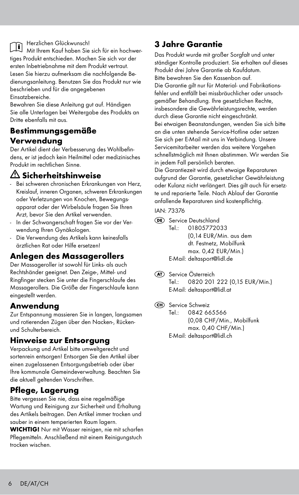 Bestimmungsgemäße verwendung, Sicherheitshinweise, Anlegen des massagerollers | Anwendung, Hinweise zur entsorgung, Pflege, lagerung, 3 jahre garantie | Miomare MH-1424 User Manual | Page 6 / 8