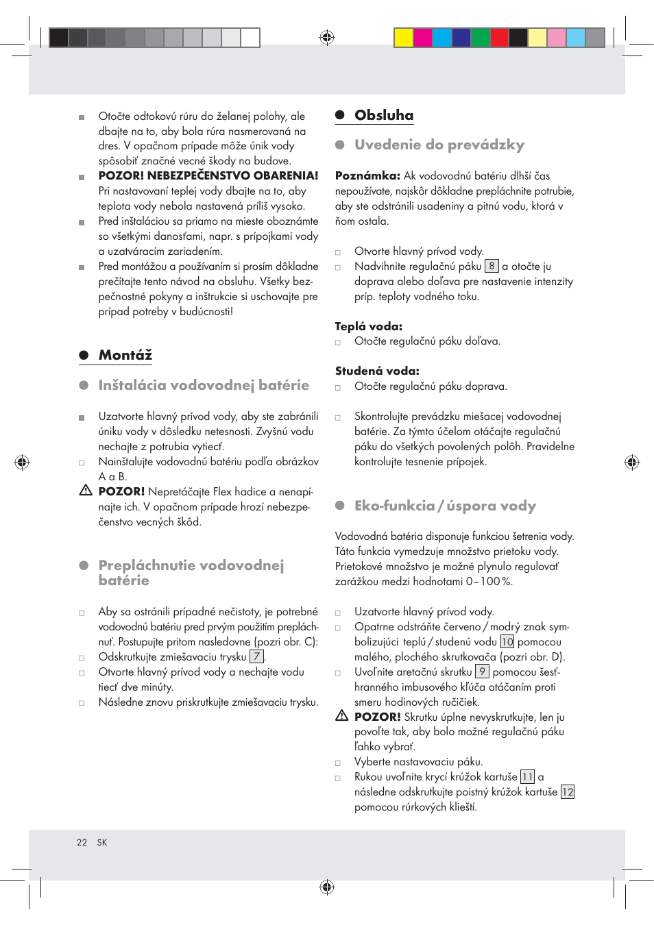 Montáž inštalácia vodovodnej batérie, Prepláchnutie vodovodnej batérie, Obsluha uvedenie do prevádzky | Eko-funkcia / úspora vody | Miomare Z31166D User Manual | Page 22 / 31