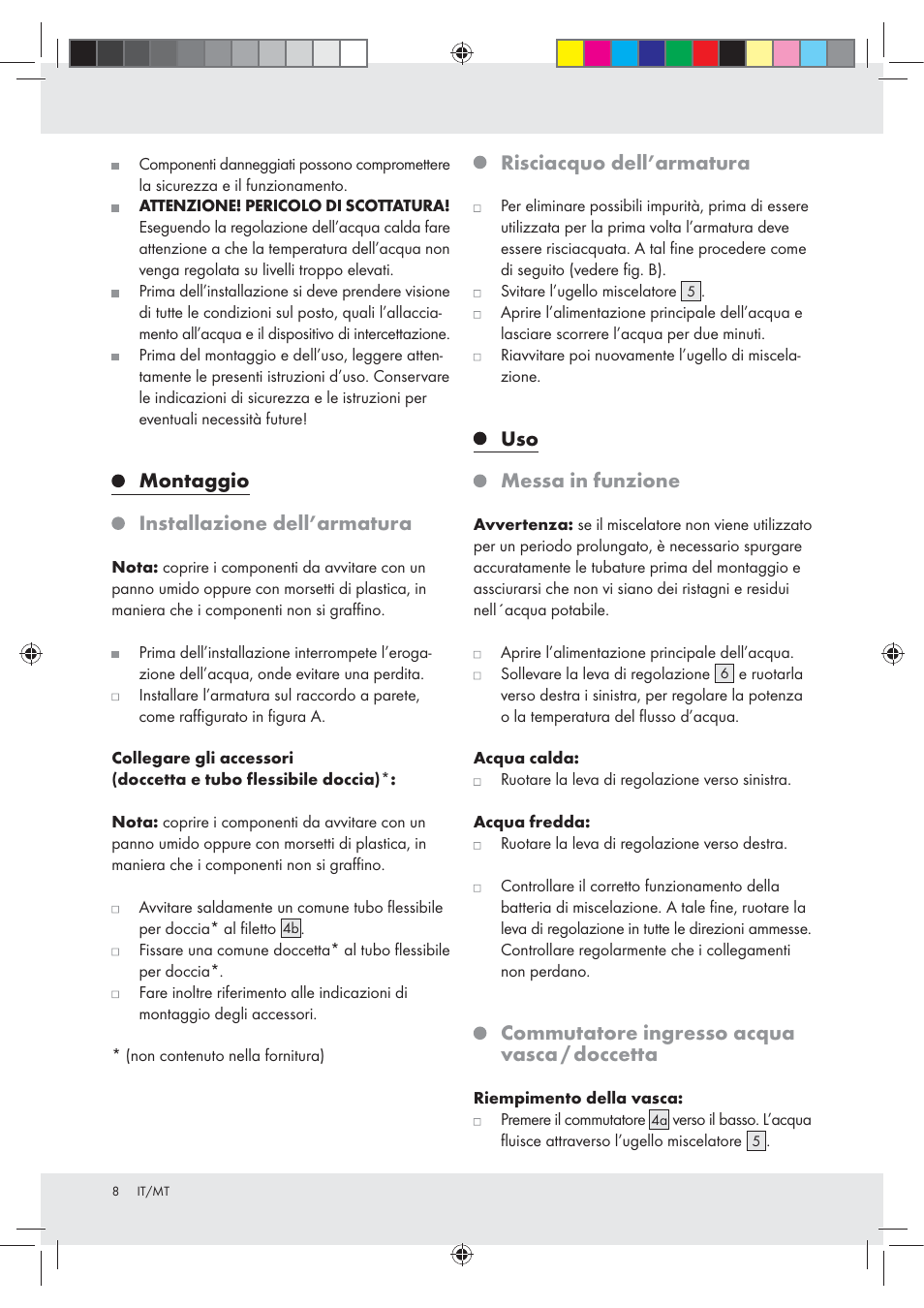 Montaggio installazione dell’armatura, Risciacquo dell’armatura, Uso messa in funzione | Commutatore ingresso acqua vasca / doccetta | Miomare Z31166B User Manual | Page 8 / 24