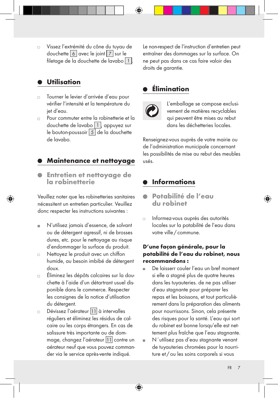 Utilisation, Élimination, Informations potabilité de l’eau du robinet | Miomare Basin Spray Shower Attachment User Manual | Page 3 / 12