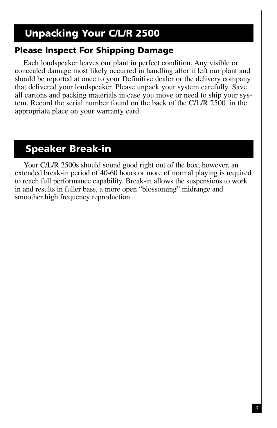 Unpacking your c/l/r 2500, Speaker break-in | Definitive Technology C/L/R 2500 User Manual | Page 3 / 14