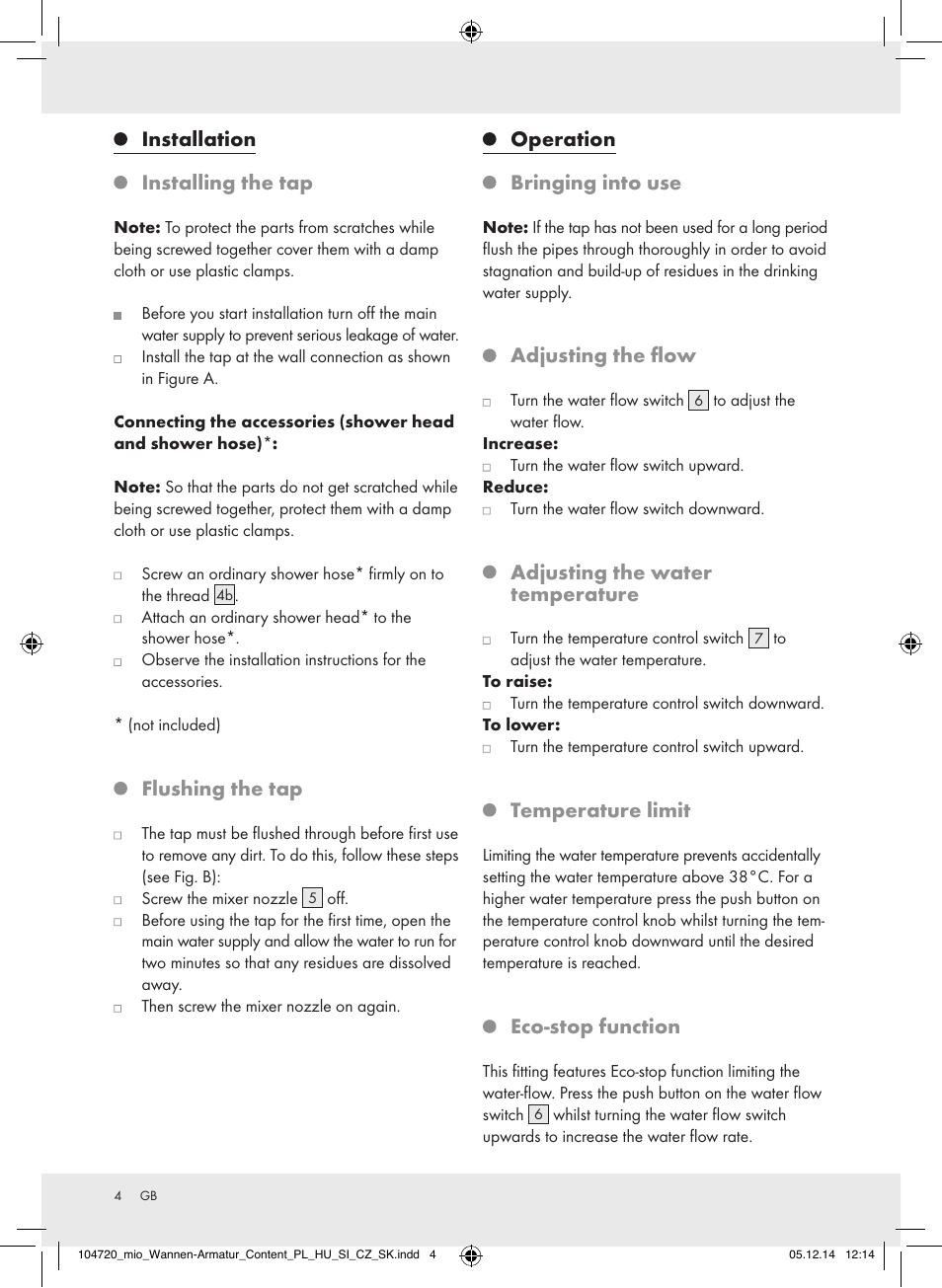 Installation installing the tap, Flushing the tap, Operation bringing into use | Adjusting the flow, Adjusting the water temperature, Temperature limit, Eco-stop function | Miomare 104720-14-01/104720-14-02 User Manual | Page 4 / 31