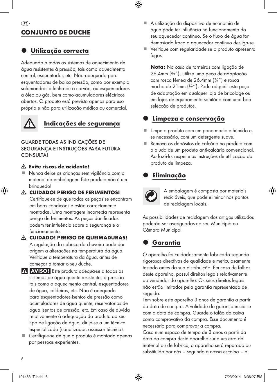 Conjunto de duche z utilização correcta, Indicações de segurança, Z limpeza e conservação | Z eliminação, Z garantia | Miomare 101463-14-01/ 101463-14-02 User Manual | Page 6 / 10