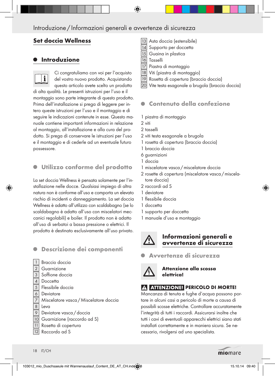 Set doccia wellness introduzione, Utilizzo conforme del prodotto, Descrizione dei componenti | Contenuto della confezione | Miomare Mixer Shower User Manual | Page 18 / 29