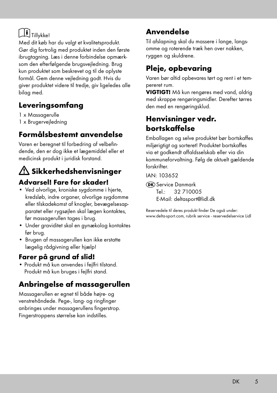 Anvendelse, Pleje, opbevaring, Henvisninger vedr. bortskaffelse | Leveringsomfang, Formålsbestemt anvendelse, Sikkerhedshenvisninger, Anbringelse af massagerullen | Miomare MR-2095 User Manual | Page 5 / 12