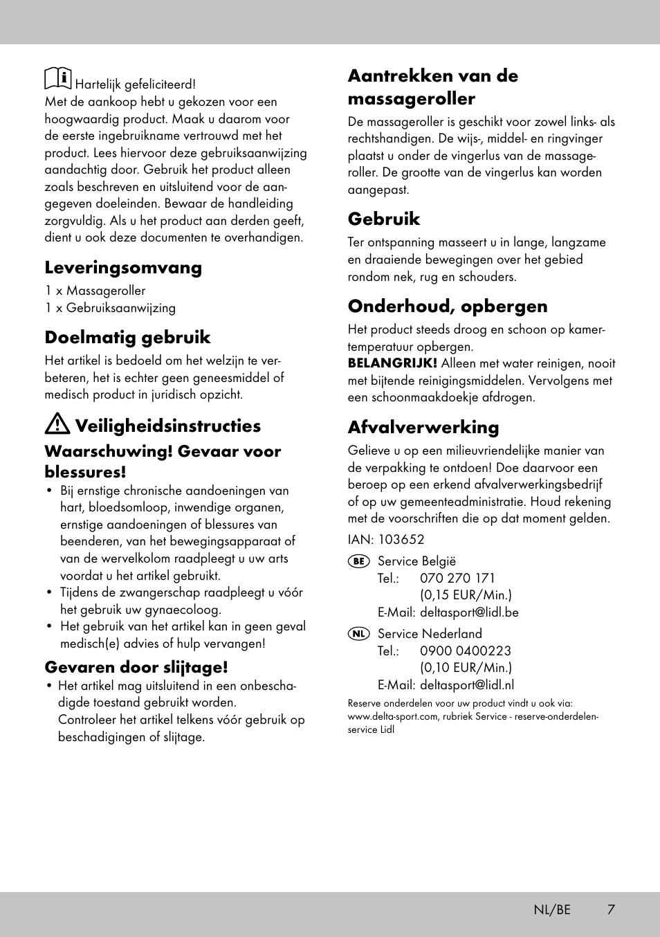 Aantrekken van de massageroller, Gebruik, Onderhoud, opbergen | Afvalverwerking, Leveringsomvang, Doelmatig gebruik, Veiligheidsinstructies, Waarschuwing! gevaar voor blessures, Gevaren door slijtage | Miomare MR-2095 User Manual | Page 7 / 12