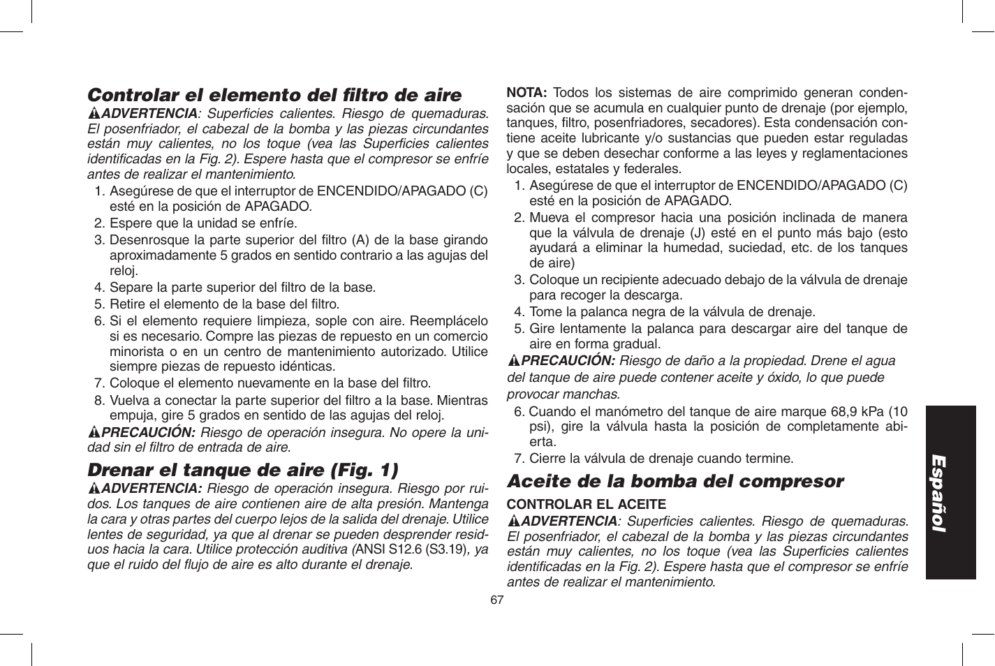 Español controlar el elemento del fi ltro de aire, Drenar el tanque de aire (fig. 1), Aceite de la bomba del compresor | DeWalt D55273 User Manual | Page 67 / 80