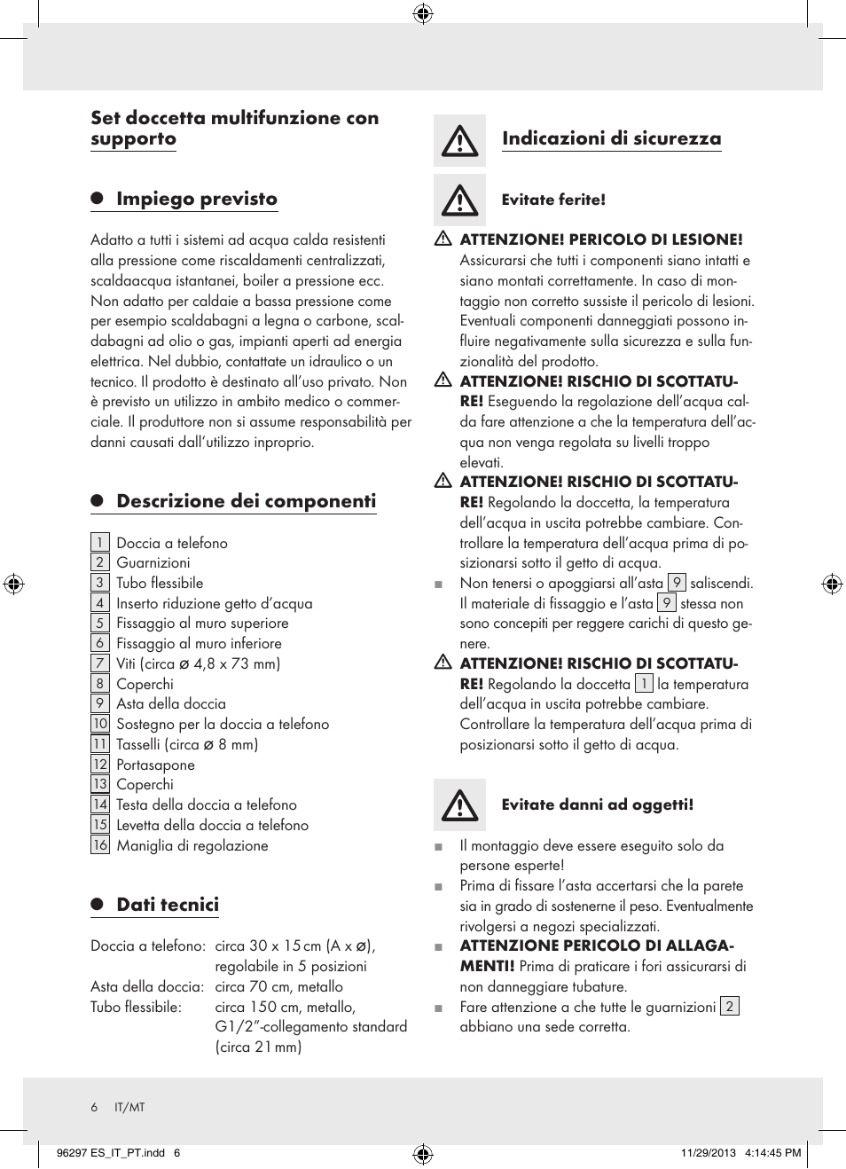 Set doccetta multifunzione con supporto, Impiego previsto, Descrizione dei componenti | Dati tecnici, Indicazioni di sicurezza | Miomare Z31996 User Manual | Page 7 / 22