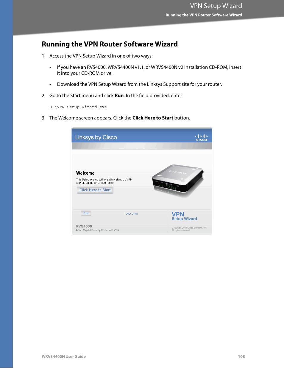 Running the vpn router software wizard, Vpn setup wizard | Linksys WRVS4400N User Manual | Page 114 / 180