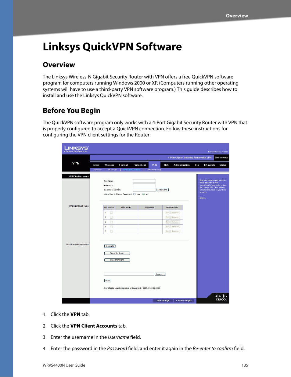 Overview, Before you begin, Appendix b, "linksys quickvpn software | Linksys quickvpn software | Linksys WRVS4400N User Manual | Page 141 / 180