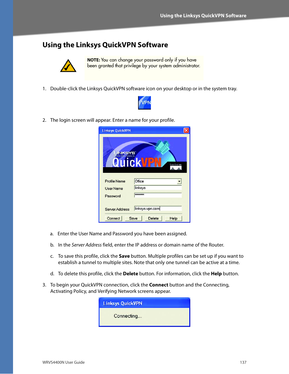 Using the linksys quickvpn software | Linksys WRVS4400N User Manual | Page 143 / 180