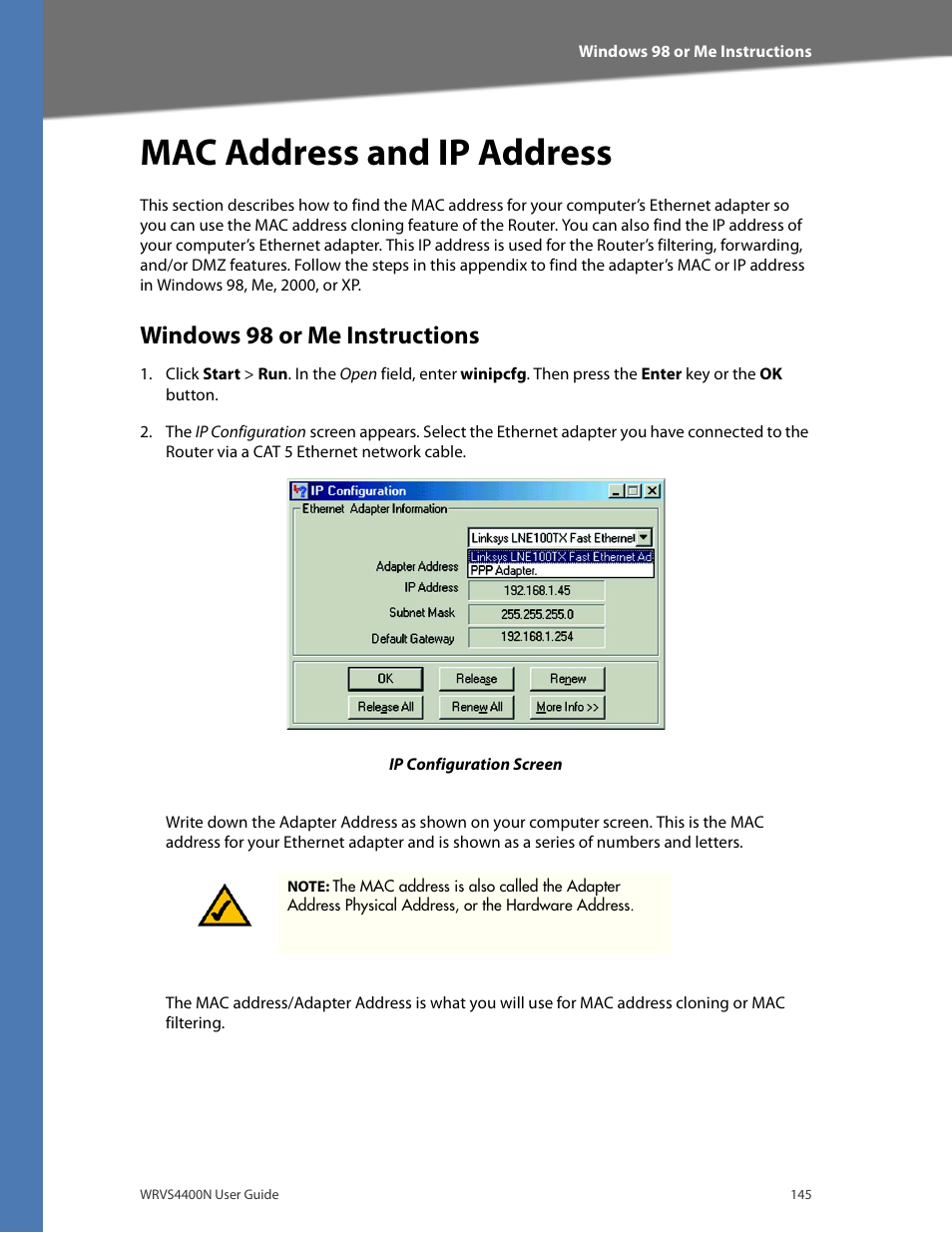 Windows 98 or me instructions, Appendix d, "mac address and ip address, Mac address and ip address | Linksys WRVS4400N User Manual | Page 151 / 180