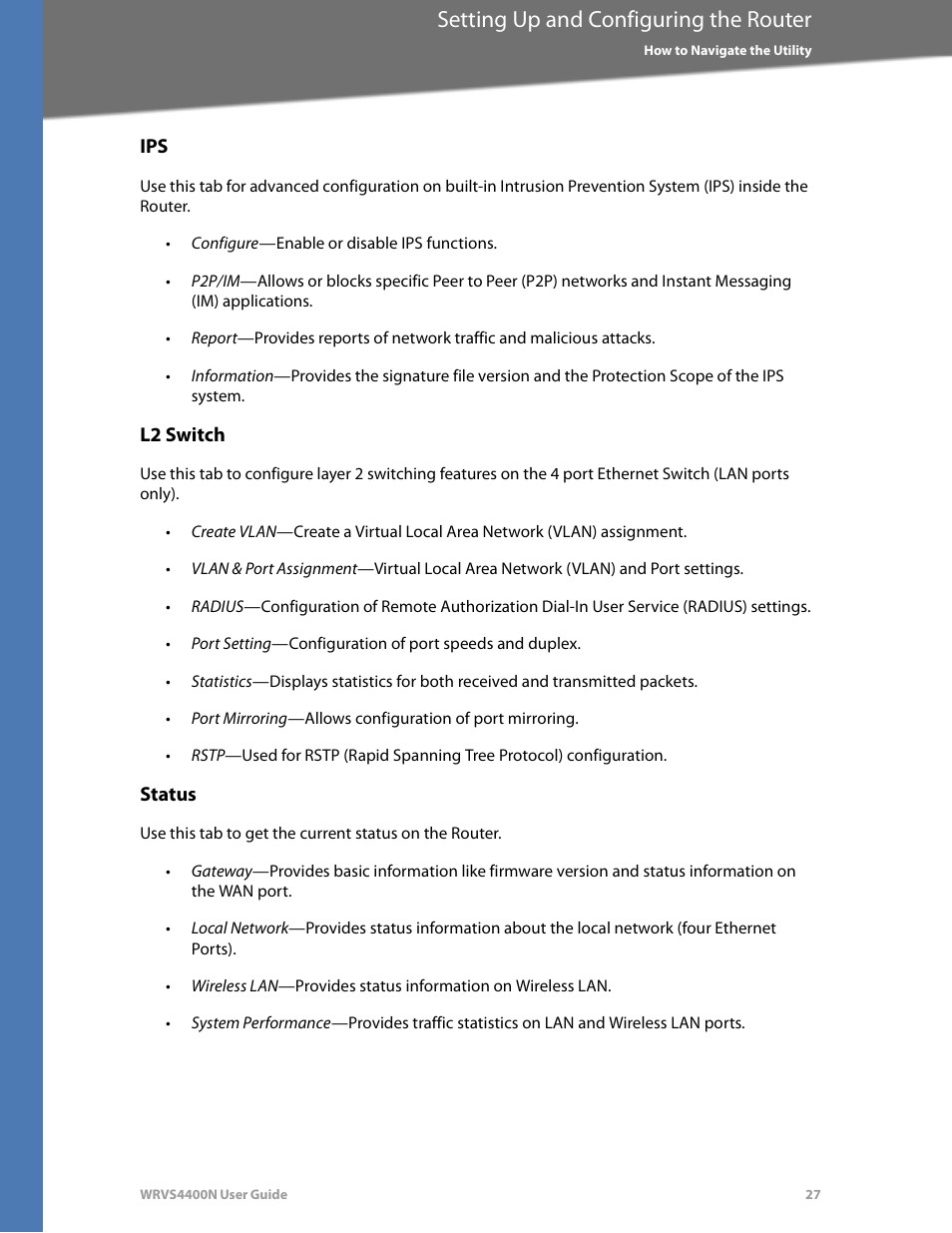 L2 switch, Status, Setting up and configuring the router | Linksys WRVS4400N User Manual | Page 33 / 180