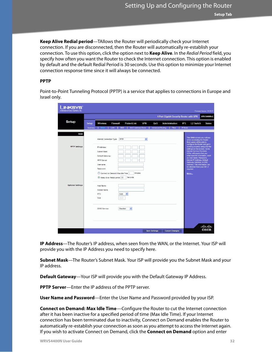 Pptp, Setting up and configuring the router | Linksys WRVS4400N User Manual | Page 38 / 180