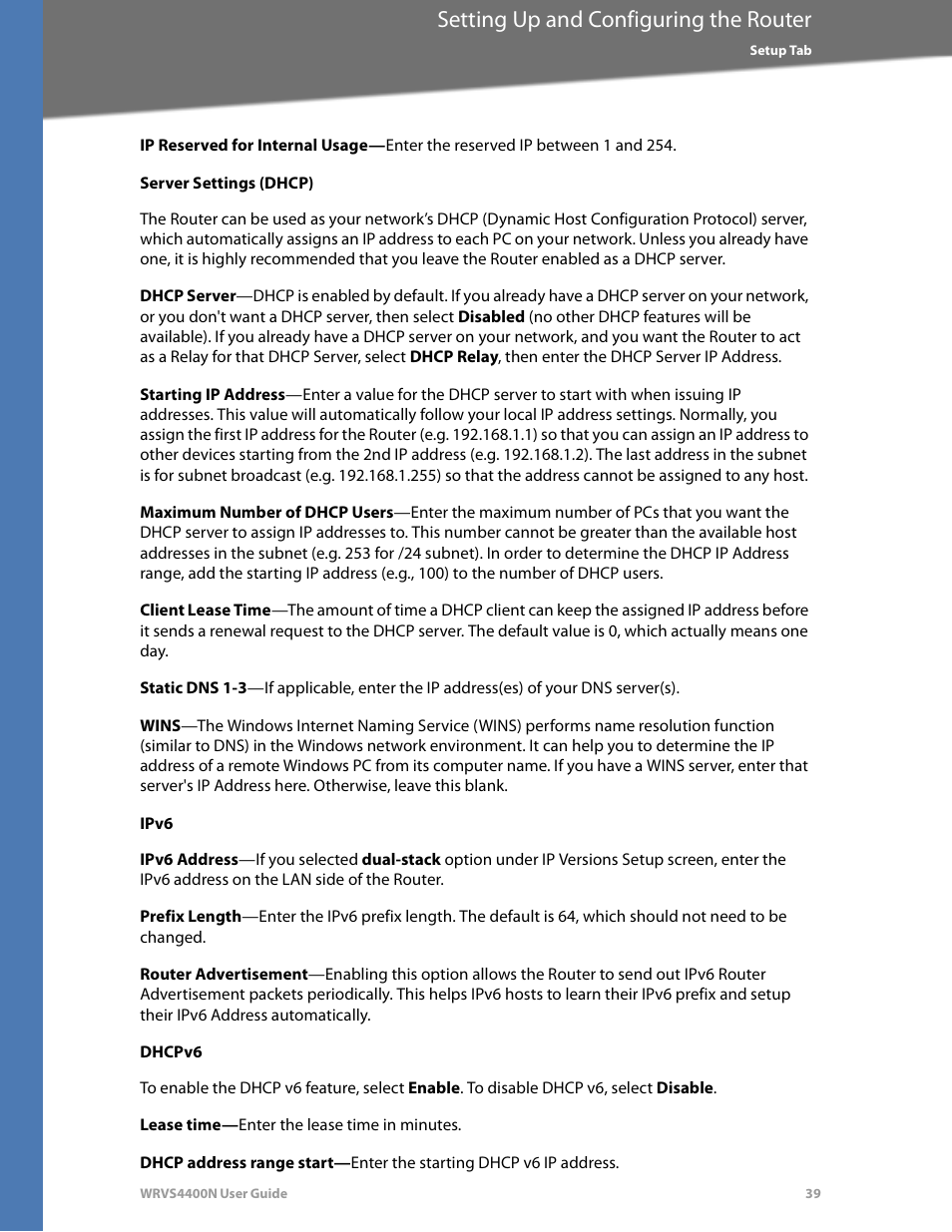 Server settings (dhcp), Ipv6, Dhcpv6 | Setting up and configuring the router | Linksys WRVS4400N User Manual | Page 45 / 180
