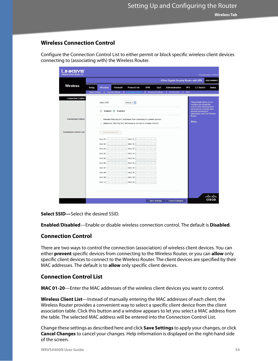 Wireless connection control, Connection control, Connection control list | Setting up and configuring the router | Linksys WRVS4400N User Manual | Page 60 / 180
