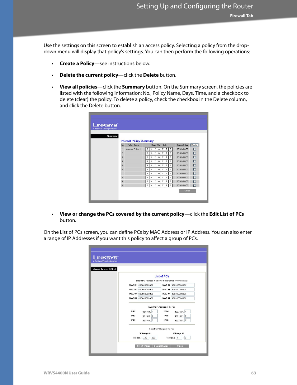 Setting up and configuring the router | Linksys WRVS4400N User Manual | Page 69 / 180