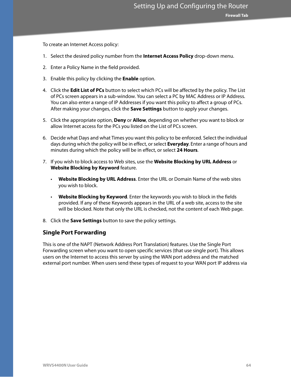 Single port forwarding, Setting up and configuring the router | Linksys WRVS4400N User Manual | Page 70 / 180