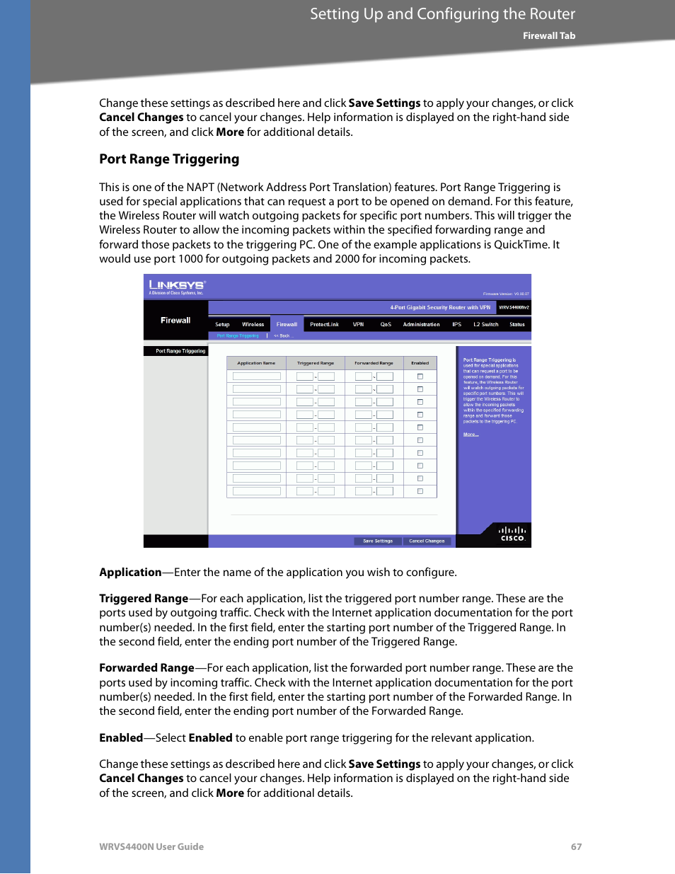 Port range triggering, Setting up and configuring the router | Linksys WRVS4400N User Manual | Page 73 / 180