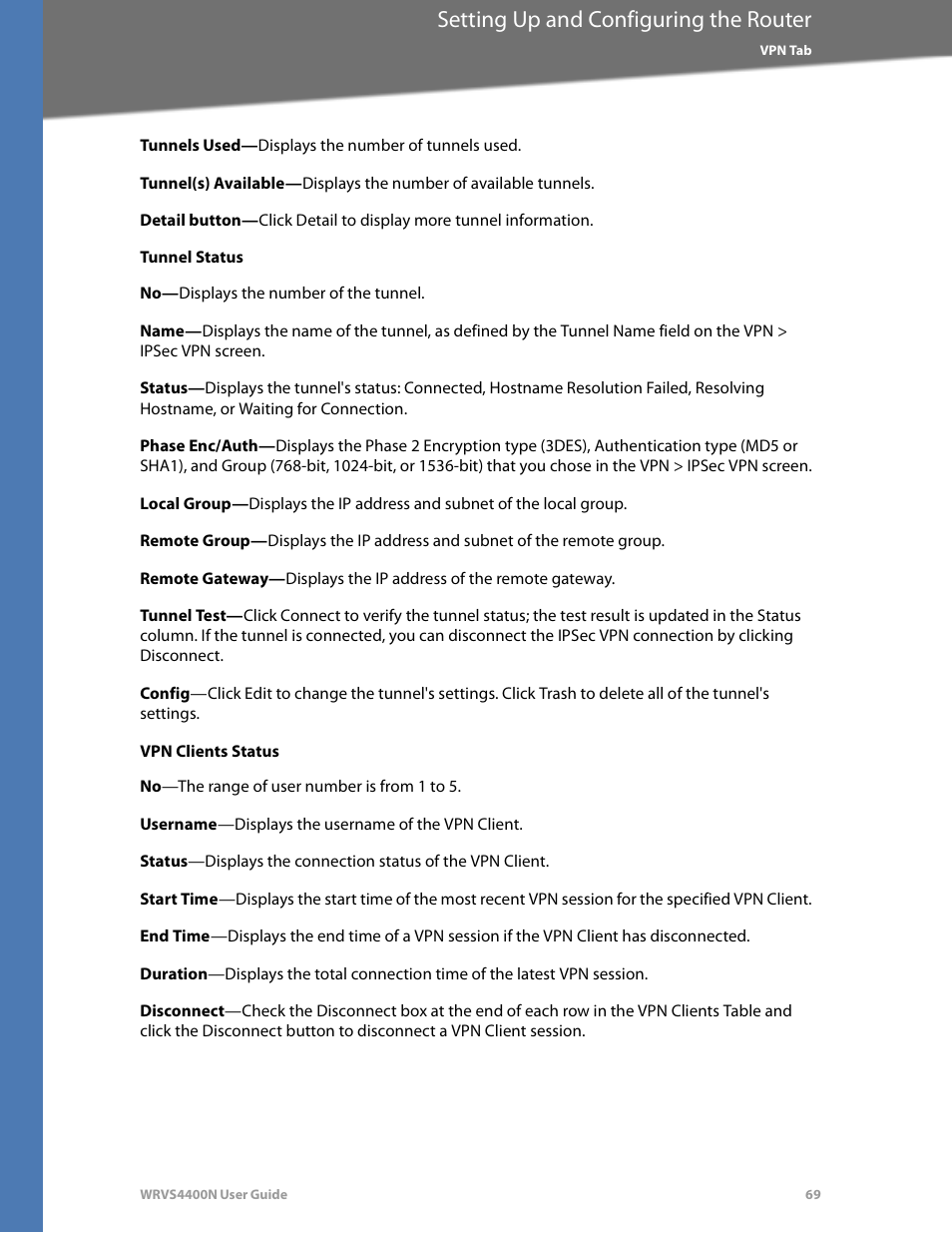 Tunnel status, Vpn clients status, Setting up and configuring the router | Linksys WRVS4400N User Manual | Page 75 / 180