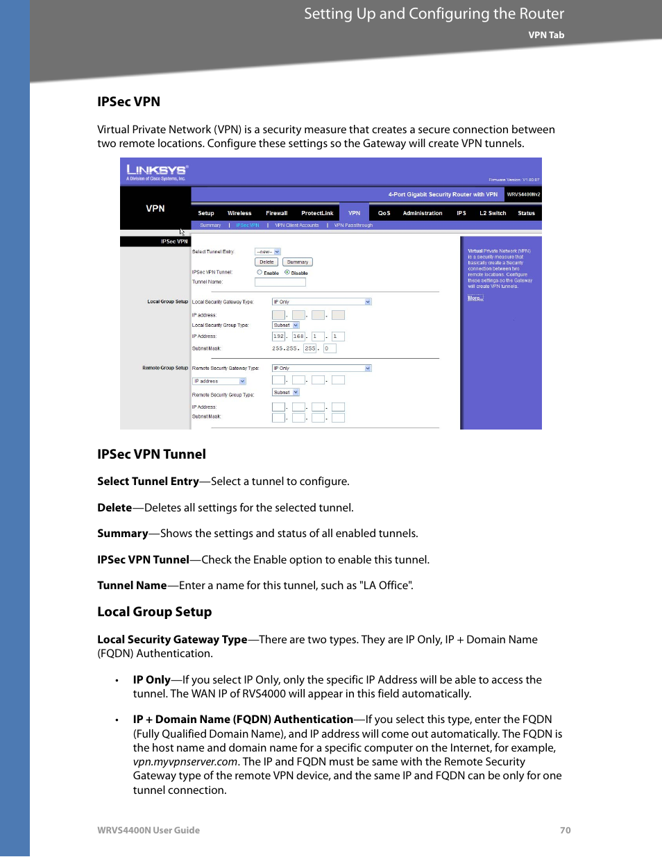Ipsec vpn, Ipsec vpn tunnel, Local group setup | Setting up and configuring the router | Linksys WRVS4400N User Manual | Page 76 / 180
