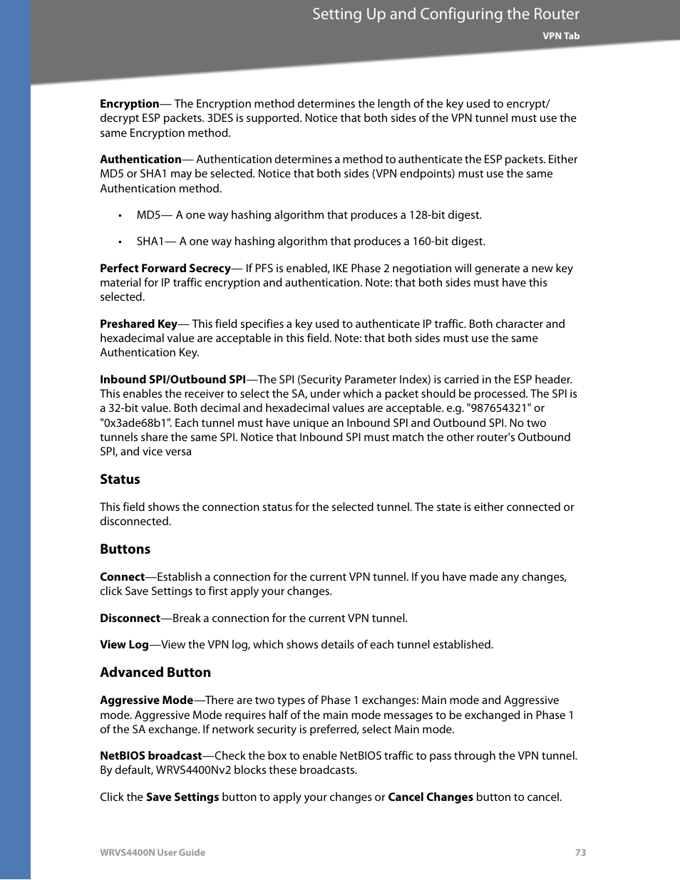 Status, Buttons, Advanced button | Setting up and configuring the router | Linksys WRVS4400N User Manual | Page 79 / 180